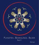 Atmani: Planeten-Bewegungs-Bilder, Band 2