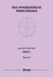 Atmani: Der hyperboräische Manichäismus aus der Sicht der Bibel, Band 4 Atmani: Der hyperboräische Manichäismus aus der Sicht der Bibel, Band 4