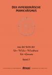 Atmani: Der hyperboräische Manichäismus aus der Sicht der Ur-Welt-Weisheit, Urgnosis, Band 7 Atmani: Der hyperboräische Manichäismus aus der Sicht der Ur-Welt-Weisheit, Urgnosis, Band 7